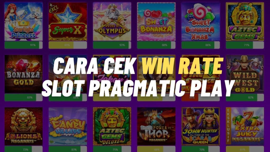 cara melihat winrate slot